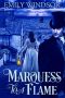 [Rules of the Rogue 03] • Marquess to a Flame (Rules of the Rogue Book 3)